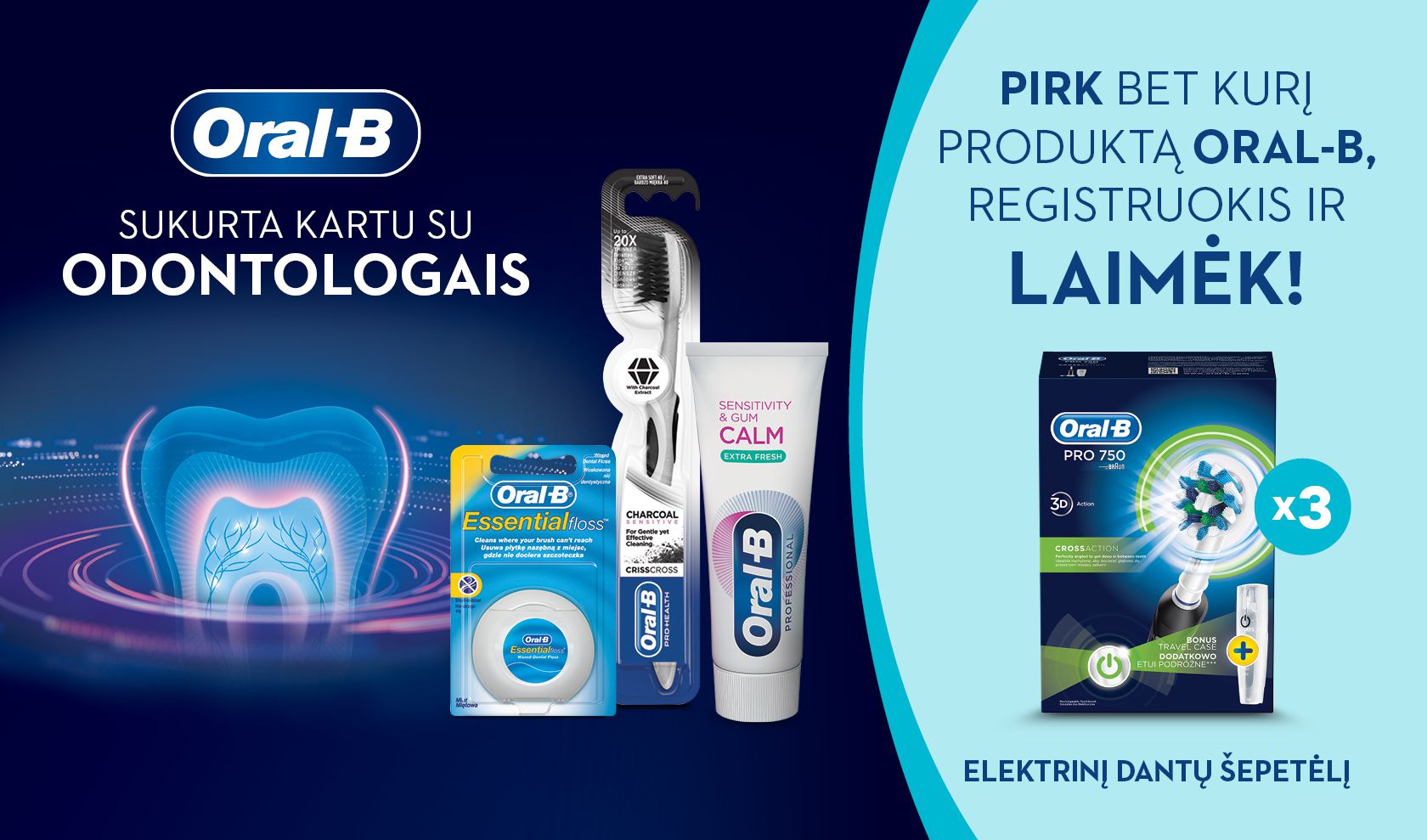 Pirkite Oral-B ir laimėkite!